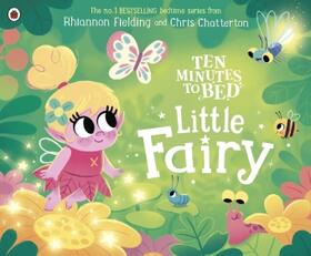 Fielding |  Ten Minutes to Bed: Little Fairy | Buch |  Sack Fachmedien