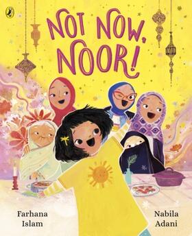 Islam |  Not Now, Noor! | Buch |  Sack Fachmedien