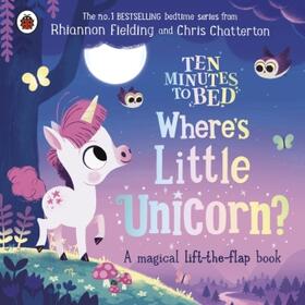 Fielding |  Ten Minutes to Bed: Where's Little Unicorn? | Buch |  Sack Fachmedien