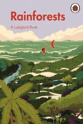 Ladybird |  A Ladybird Book: Rainforests | Buch |  Sack Fachmedien