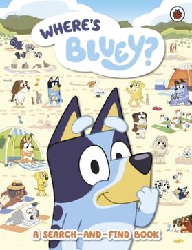 Bluey |  Bluey: Where's Bluey? | Buch |  Sack Fachmedien