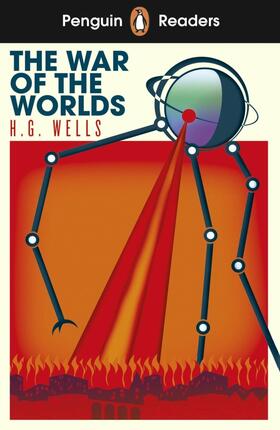 Wells |  Penguin Readers Level 1: The War of the Worlds (ELT Graded Reader) | Buch |  Sack Fachmedien