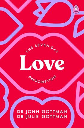 Gottman / Schwartz Gottman |  The Seven-Day Love Prescription | Buch |  Sack Fachmedien
