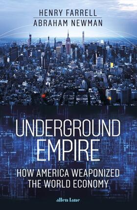 Newman / Farrell |  Underground Empire | Buch |  Sack Fachmedien