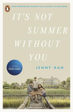 Han |  It's Not Summer Without You. TV Tie-In | Buch |  Sack Fachmedien