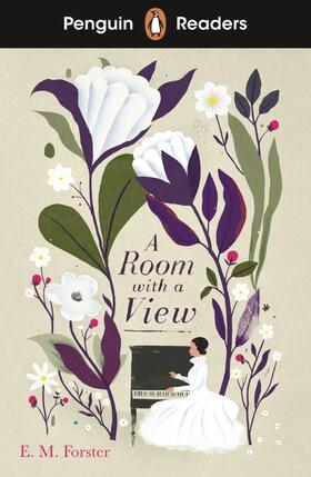 Forster |  Penguin Readers Level 4: A Room with a View (ELT Graded Reader) | Buch |  Sack Fachmedien