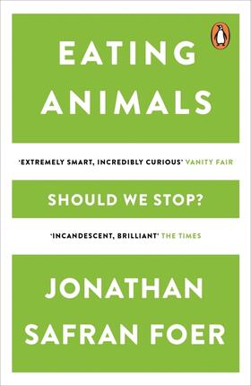 Foer |  Eating Animals | Buch |  Sack Fachmedien