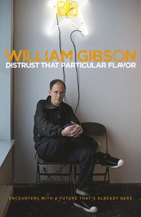 Gibson | Distrust that Particular Flavor | Buch | 978-0-241-96098-1 | www.sack.de