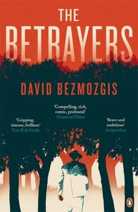 Bezmozgis |  The Betrayers | Buch |  Sack Fachmedien