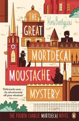 Bonfiglioli |  The Great Mortdecai Moustache Mystery | Buch |  Sack Fachmedien
