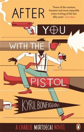 Bonfiglioli |  After You with the Pistol | Buch |  Sack Fachmedien