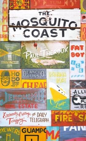Theroux |  Mosquito Coast | Buch |  Sack Fachmedien