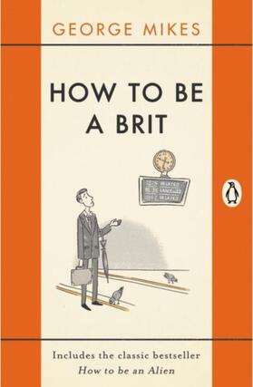 Mikes |  How to be a Brit | Buch |  Sack Fachmedien