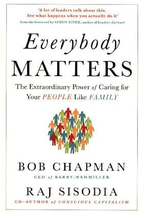 Chapman / Sisodia |  Everybody Matters | Buch |  Sack Fachmedien