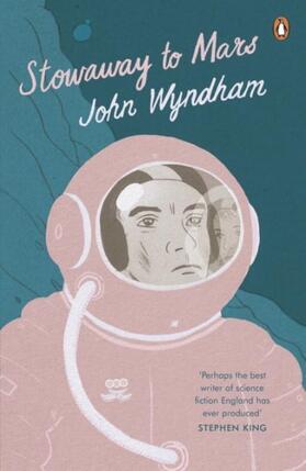 Wyndham | Stowaway to Mars | Buch | 978-0-241-97702-6 | www.sack.de