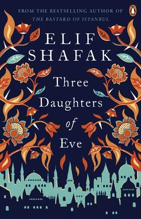 Shafak |  Three Daughters of Eve | Buch |  Sack Fachmedien
