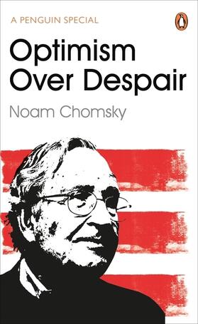 Chomsky / Polychroniou |  Optimism Over Despair | Buch |  Sack Fachmedien
