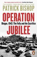 Bishop |  Operation Jubilee | Buch |  Sack Fachmedien