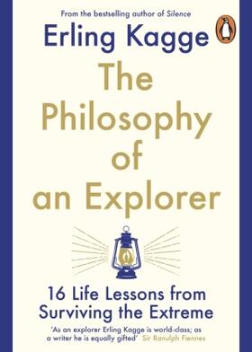 Kagge |  The Philosophy of an Explorer | Buch |  Sack Fachmedien