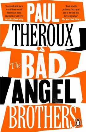 Theroux | The Bad Angel Brothers | Buch | 978-0-241-99556-3 | www.sack.de