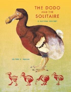Parish |  The Dodo and the Solitaire | eBook | Sack Fachmedien