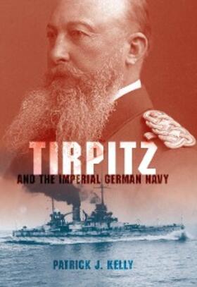 Kelly |  Tirpitz | eBook | Sack Fachmedien