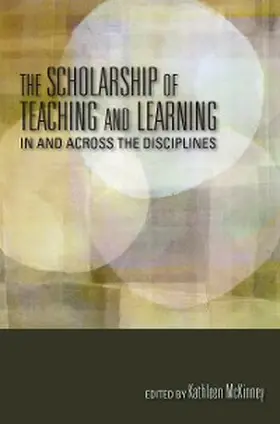 Mckinney |  The Scholarship of Teaching and Learning In and Across the Disciplines | eBook | Sack Fachmedien