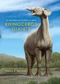 Prothero |  Rhinoceros Giants | eBook | Sack Fachmedien