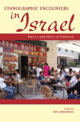 Markowitz |  Ethnographic Encounters in Israel | eBook | Sack Fachmedien