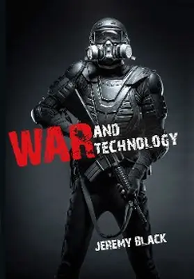 Black |  War and Technology | eBook | Sack Fachmedien