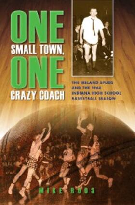 Roos |  One Small Town, One Crazy Coach | eBook | Sack Fachmedien