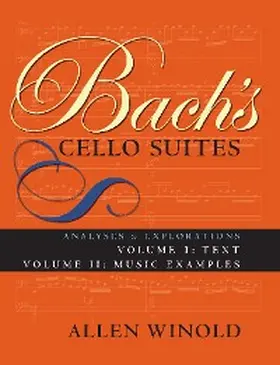 Winold |  Bach's Cello Suites, Volumes 1 and 2 | eBook | Sack Fachmedien