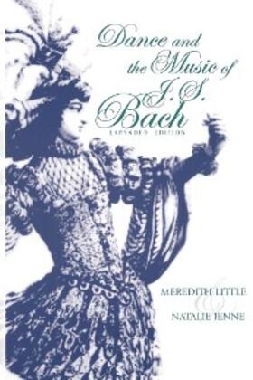 Little / Jenne |  Dance and the Music of J. S. Bach | eBook | Sack Fachmedien