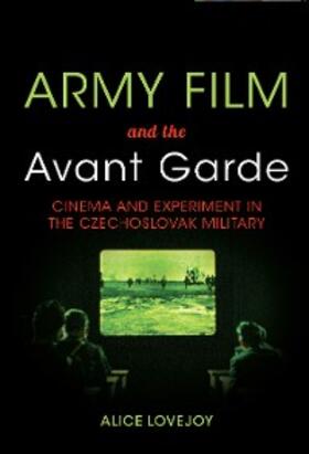Lovejoy |  Army Film and the Avant Garde | eBook | Sack Fachmedien
