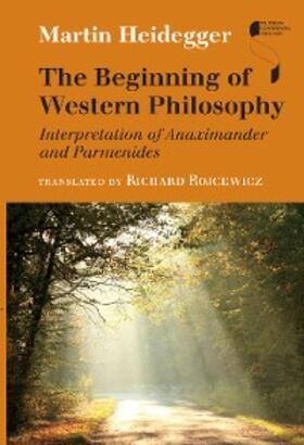 Heidegger |  The Beginning of Western Philosophy | eBook | Sack Fachmedien