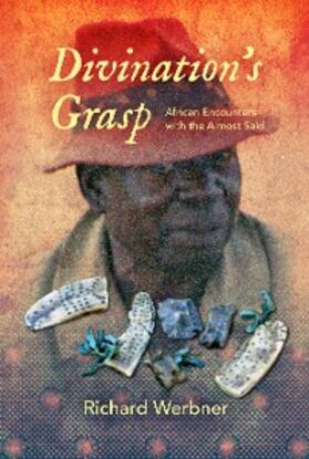 Werbner |  Divination's Grasp | eBook | Sack Fachmedien