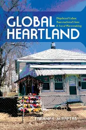 Miraftab |  Global Heartland | eBook | Sack Fachmedien