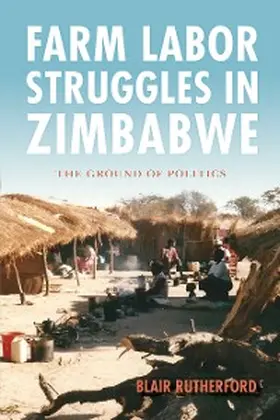 Rutherford |  Farm Labor Struggles in Zimbabwe | eBook | Sack Fachmedien