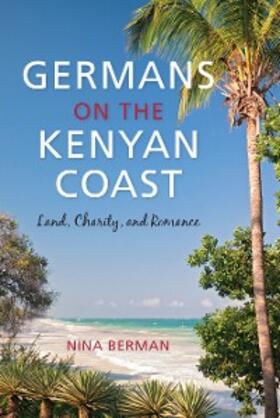 Berman |  Germans on the Kenyan Coast | eBook | Sack Fachmedien