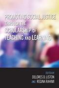 Liston / Rahimi |  Promoting Social Justice through the Scholarship of Teaching and Learning | eBook | Sack Fachmedien