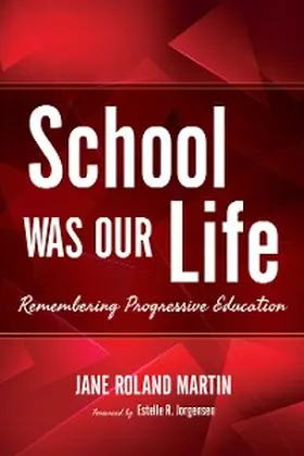 Martin |  School Was Our Life | eBook | Sack Fachmedien