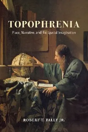 Tally |  Topophrenia | eBook | Sack Fachmedien