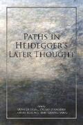 Figal / D'Angelo / Keiling |  Paths in Heidegger's Later Thought | eBook | Sack Fachmedien