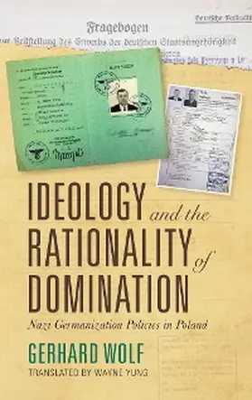 Wolf |  Ideology and the Rationality of Domination | eBook | Sack Fachmedien