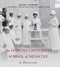 Schneider |  The Indiana University School of Medicine | eBook | Sack Fachmedien