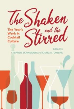 Schneider / Owens |  The Shaken and the Stirred | eBook | Sack Fachmedien