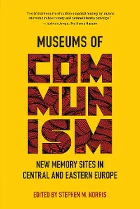 Norris |  Museums of Communism | eBook | Sack Fachmedien