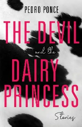 Ponce |  The Devil and the Dairy Princess | eBook | Sack Fachmedien