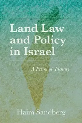 Sandberg |  Land Law and Policy in Israel | eBook | Sack Fachmedien
