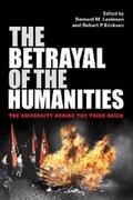 Levinson / Ericksen |  The Betrayal of the Humanities | eBook | Sack Fachmedien